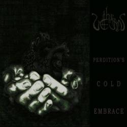 The Vein : Perdition's Cold Embrace